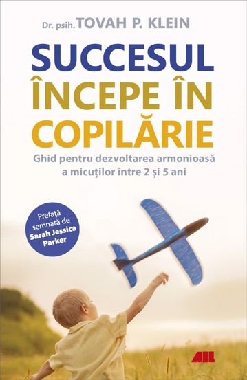 Succesul incepe in copilarie - 39.60 Lei