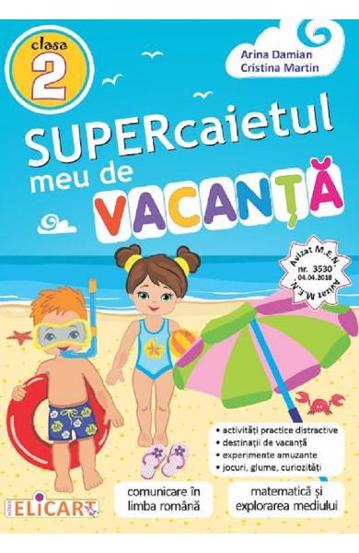 Supercaietul meu de vacanta. Clasa 2 - 17,10 Lei