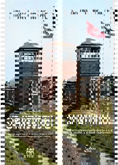 Supravietuitorul. Marturia zguduitoare a unui detinut din lagarele naziste - 47.80 Lei