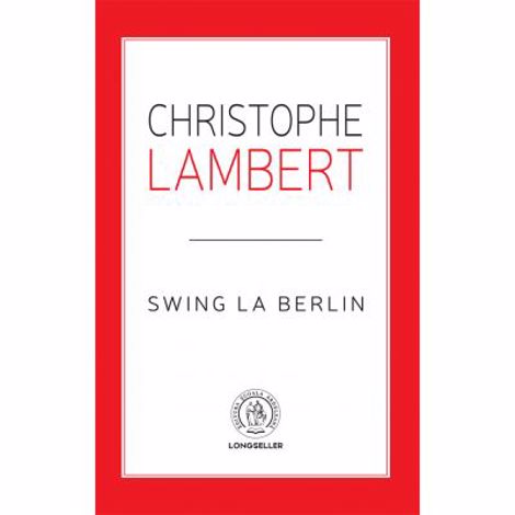 Swing la Berlin - 24,88 Lei