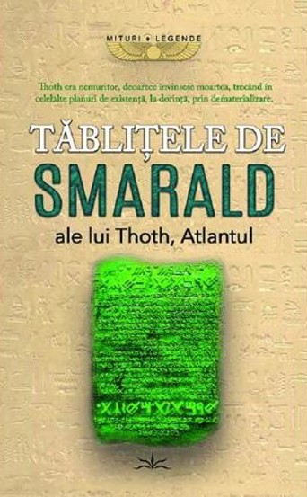 Tablitele de smarald ale lui Thoth Atlantul - 37.00 Lei