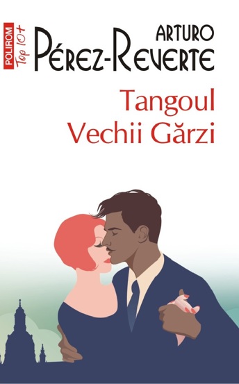 Tangoul Vechii Garzi - 28.43 Lei