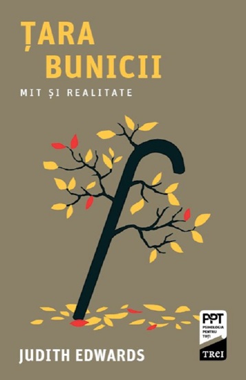 Tara bunicii. Mit si realitate - 49.40 Lei