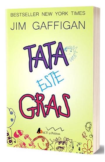 Tata este gras - 23.40 Lei