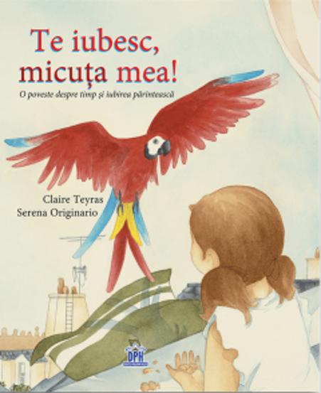 Te iubesc micuta mea! - 25.48 Lei