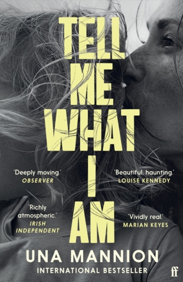 Tell Me What I Am : 'Beautiful haunting.' LOUISE KENNEDY - 49.84 Lei