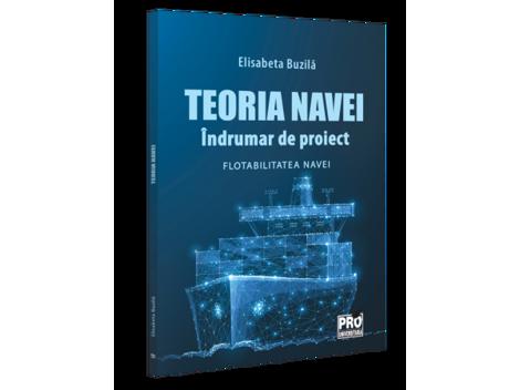 Teoria navei. Indrumar de proiect. Flotabilitatea navei - 28.79 Lei