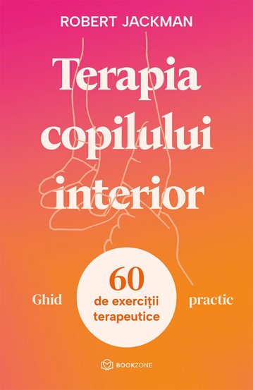 Terapia copilului interior - Ghid practic - 25.49 Lei