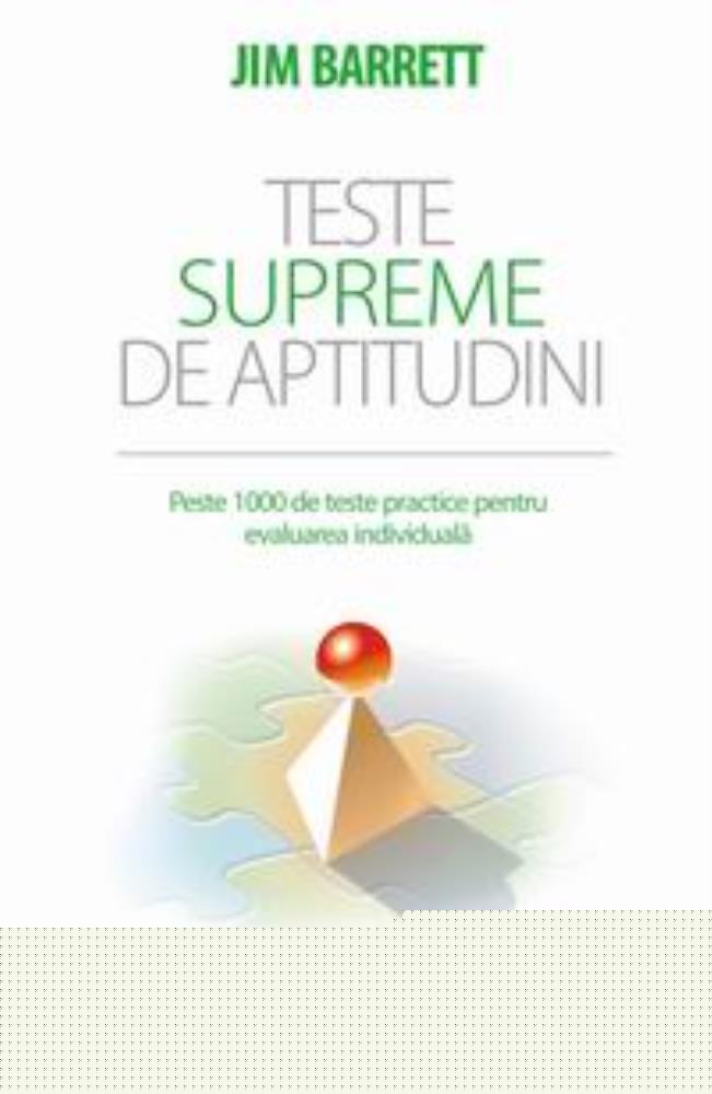 Teste supreme de aptitudini - 31.50 Lei