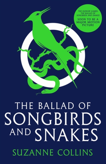 The Ballad of Songbirds and Snakes (A Hunger Games Novel) - 45.33 Lei