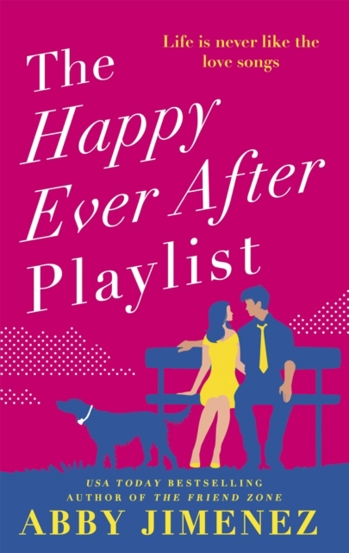 The Happy Ever After Playlist : 'Full of fierce humour and fiercer heart' Casey McQuiston New York Times bestselling author of Red White & Royal Blue - 48.37 Lei