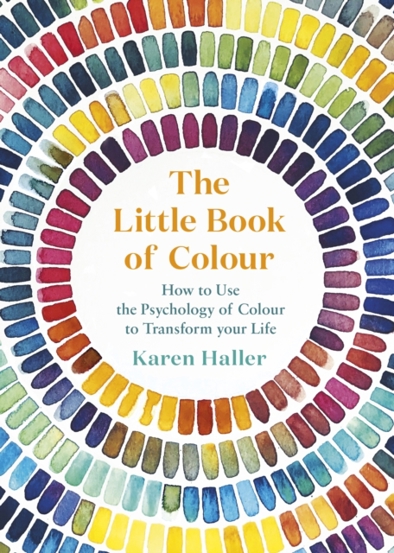 The Little Book of Colour : How to Use the Psychology of Colour to Transform Your Life - 73.86 Lei