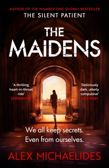 The Maidens : The Dark Academia Thriller from the author of TikTok sensation The Silent Patient - 49.54 Lei
