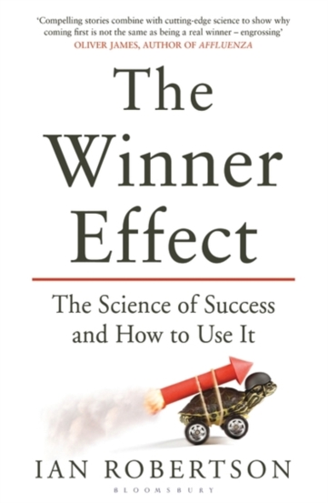The Winner Effect : The Science of Success and How to Use It - 62.77 Lei