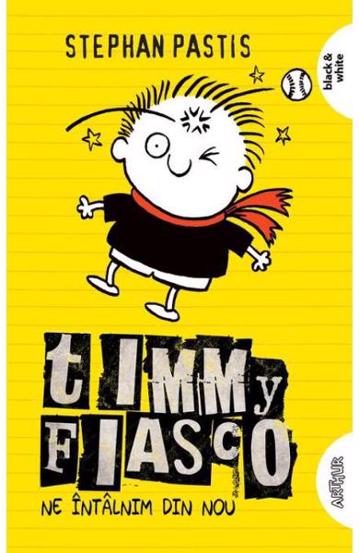 Timmy Fiasco Vol. 3 Ne intalnim din nou - 35.65 Lei