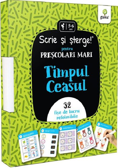 Timpul si ceasul. Scrie si sterge! Prescolari mari - 28.18 Lei