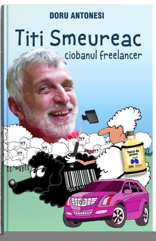 Titi Smeureac ciobanul freelancer - 14.90 Lei