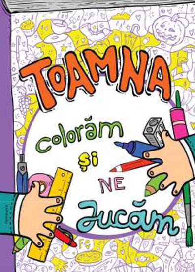 Toamna coloram si ne jucam - 13.71 Lei