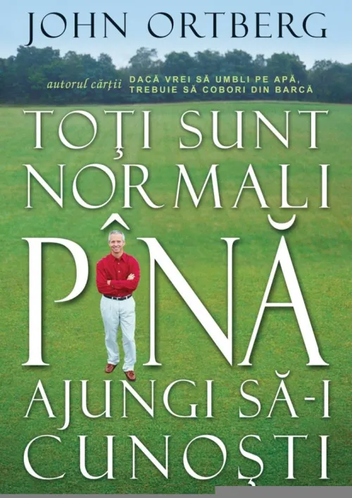 Toti sunt normali pana ajungi sa-i cunosti - 36.94 Lei
