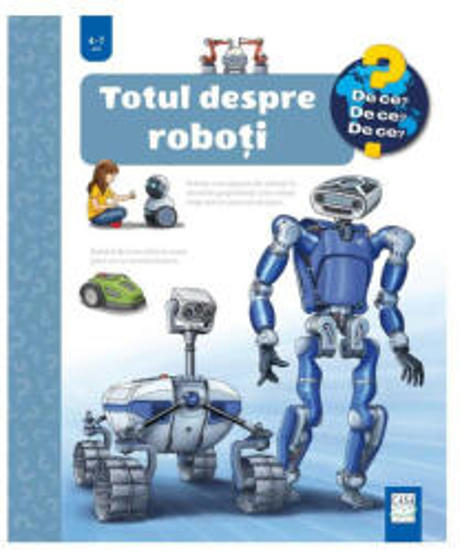 Totul despre roboti - 62 Lei