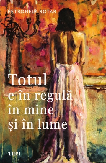 Totul e in regula in mine si in lume - 53.00 Lei
