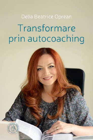 Transformare prin autocoaching - 49.20 Lei
