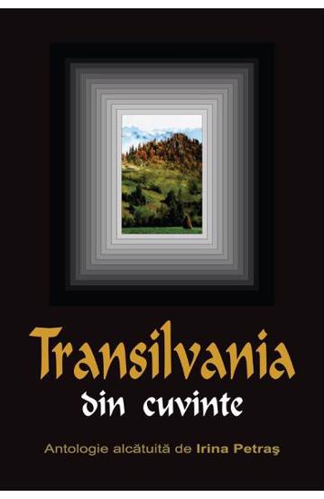 Transilvania din cuvinte - 51.30 Lei