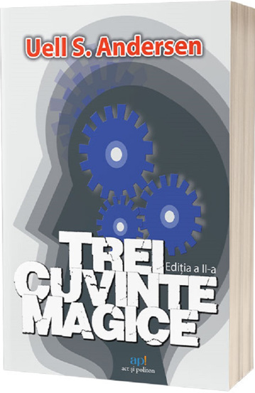 Trei cuvinte magice - 40,66 Lei