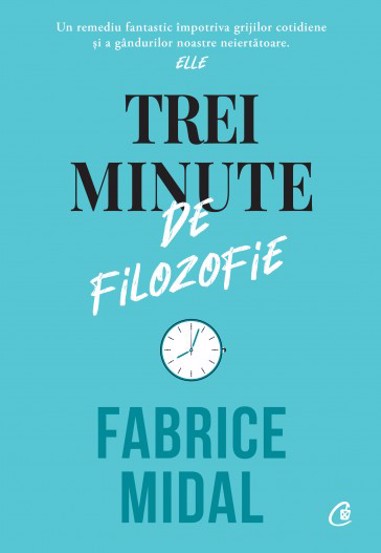 Trei minute de filozofie - 53,90 Lei