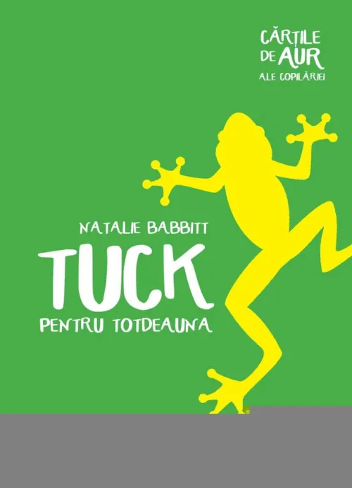 Tuck pentru totdeauna - 35.45 Lei