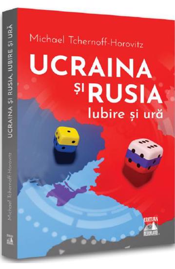 Ucraina si Rusia iubire si ura - 25.06 Lei