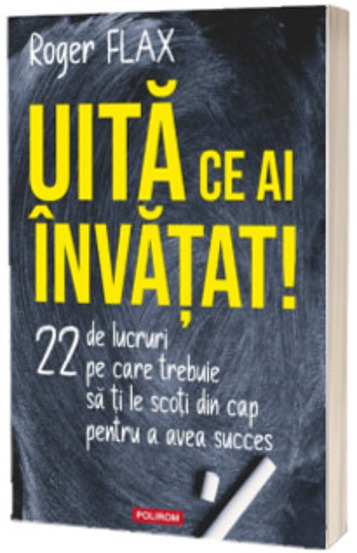 Uita ce ai invatat! - 31.23 Lei