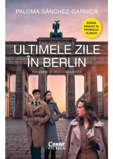 Ultimele zile in Berlin - 33.90 Lei