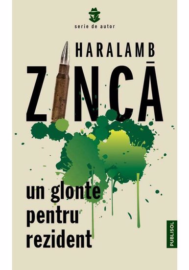 Un glonte pentru rezident - 22.50 Lei