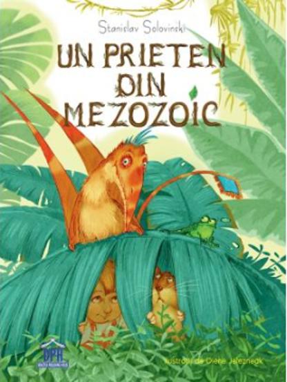 Un prieten din mezozoic - 33.63 Lei