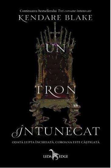 Un tron intunecat. Seria Trei coroane intunecate. Vol.2 - 38,53 Lei