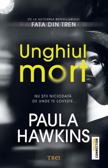 Unghiul mort - 37,10 Lei