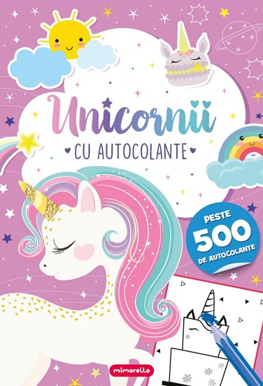 Unicornii - cu autocolante - 19.43 Lei