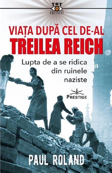 Viata dupa cel de-al Treilea Reich - 36.28 Lei