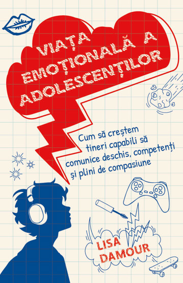 Viata emotionala a adolescentilor - 47.60 Lei