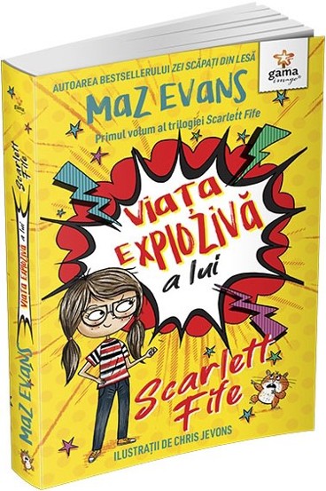 Viata exploziva a lui Scarlett Fife • volumul 1 - 31.50 Lei