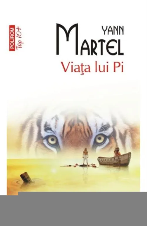 Viata lui Pi (editie de buzunar) - 37.50 Lei