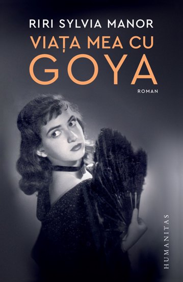 Viata mea cu Goya - 24.47 Lei