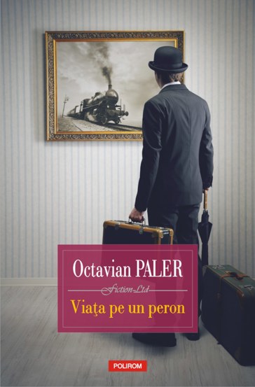 Viata pe un peron - 45.40 Lei