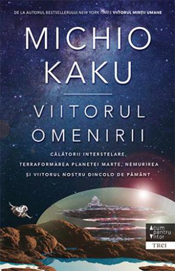 Viitorul omenirii - 47,31 Lei