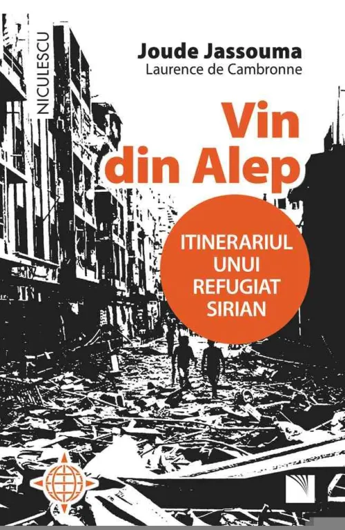 Vin din Alep. Itinerariul unui refugiat sirian - 17.23 Lei