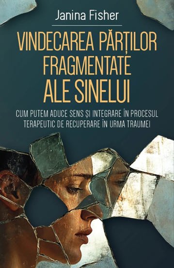 Vindecarea partilor fragmentate ale Sinelui - 54.40 Lei