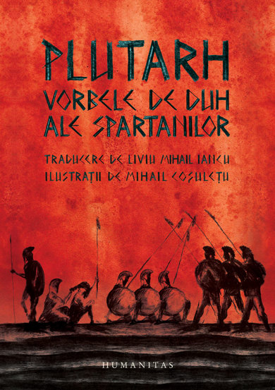 Vorbele de duh ale spartanilor - 51.20 Lei