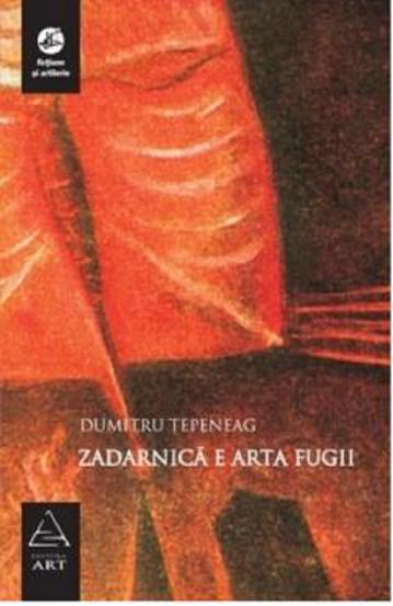 Zadarnica e arta fugii - 33,37 Lei