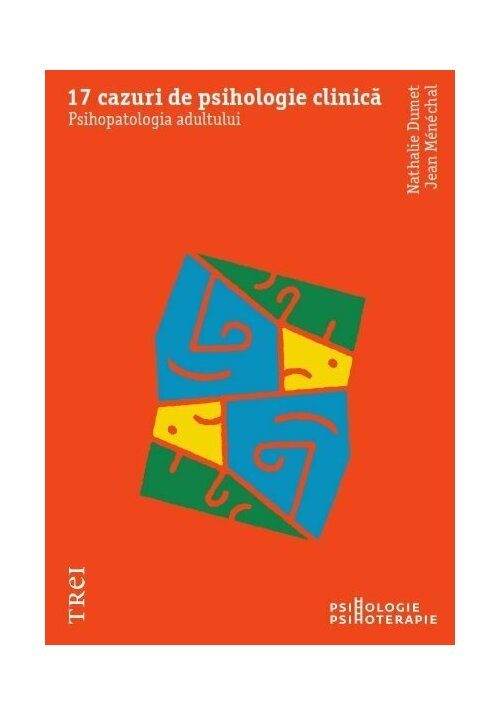 17 cazuri de psihologie clinica - 63.43 Lei